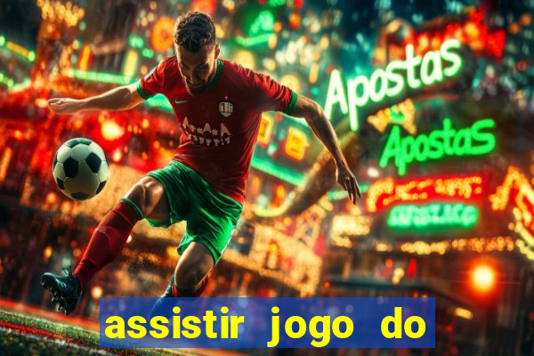 assistir jogo do corinthians ao vivo vto